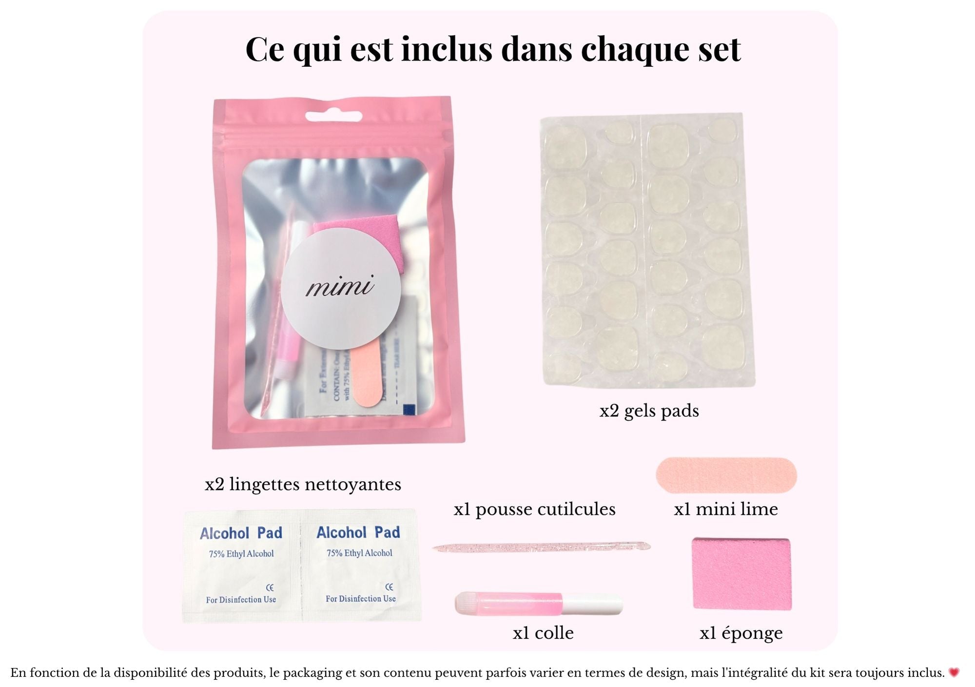 Kit de pose offert lors de l'achat d'un set de Faux ongles Press on nails Mimi. 